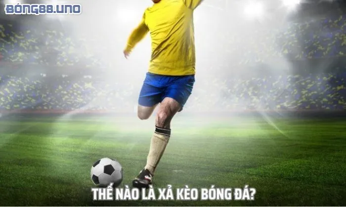 Thời điểm cần xả kèo