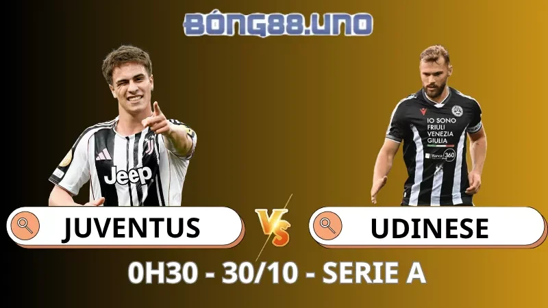 Soi Kèo Juventus Vs Udinese