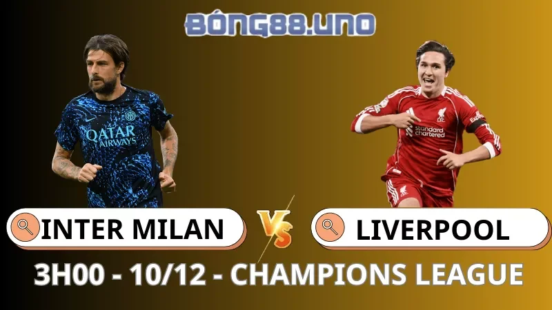 Soi Kèo Inter Vs Liverpool