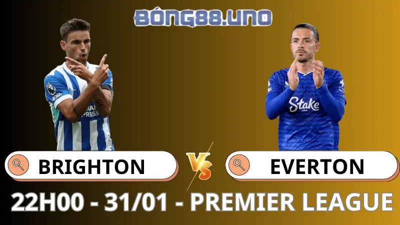 Soi Kèo Brighton Vs Everton